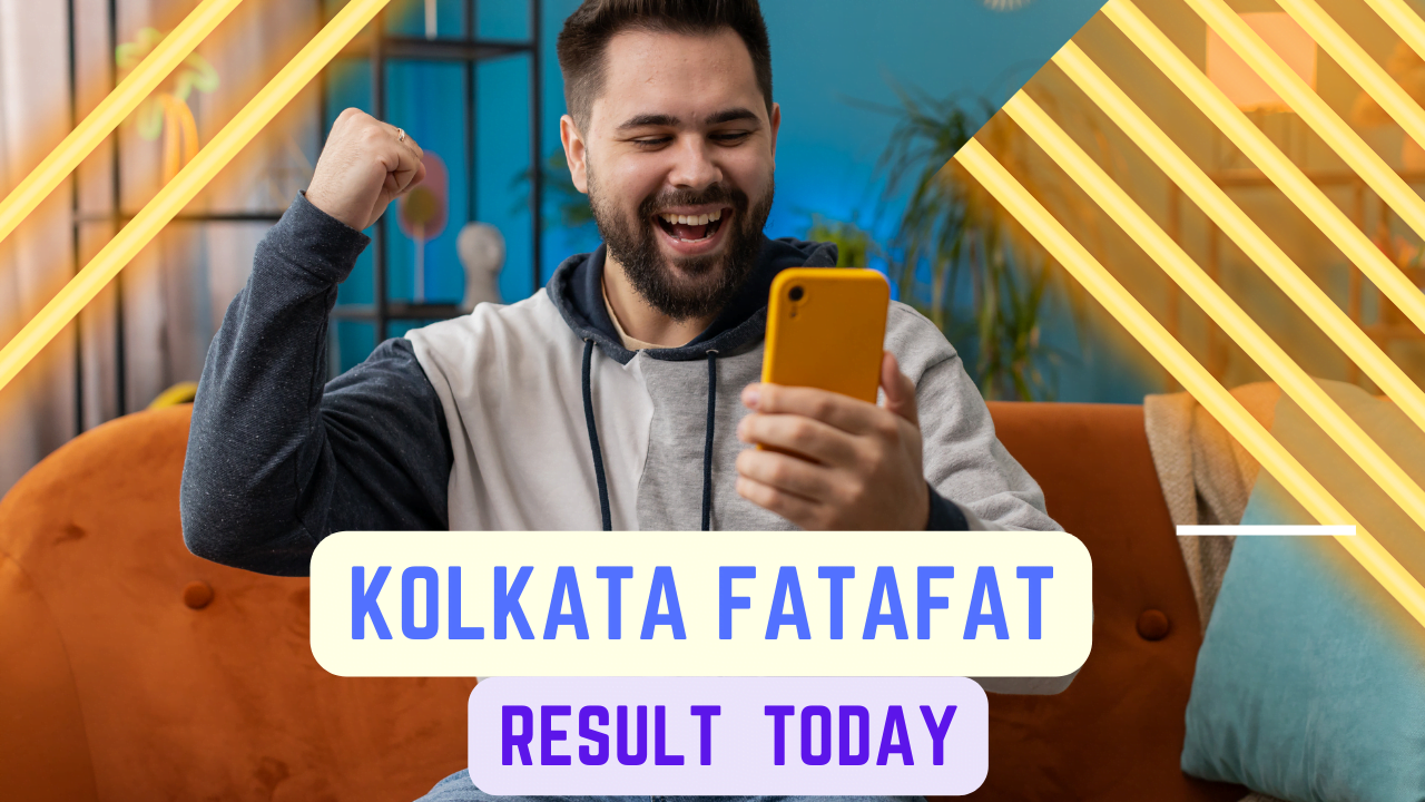 Kolkata Fatafat Result Today