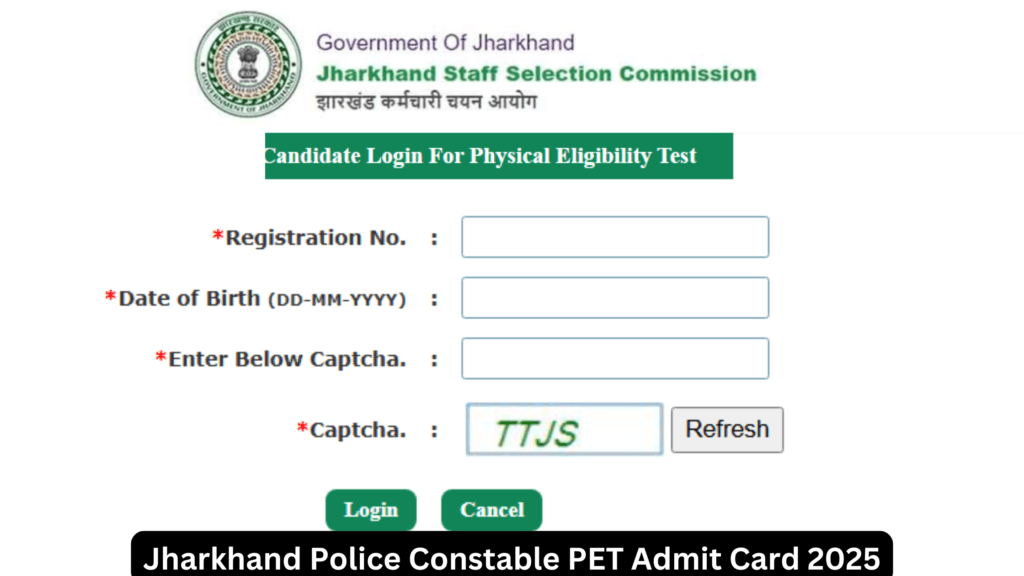 Jharkhand Police Constable PET Admit Card 2025
