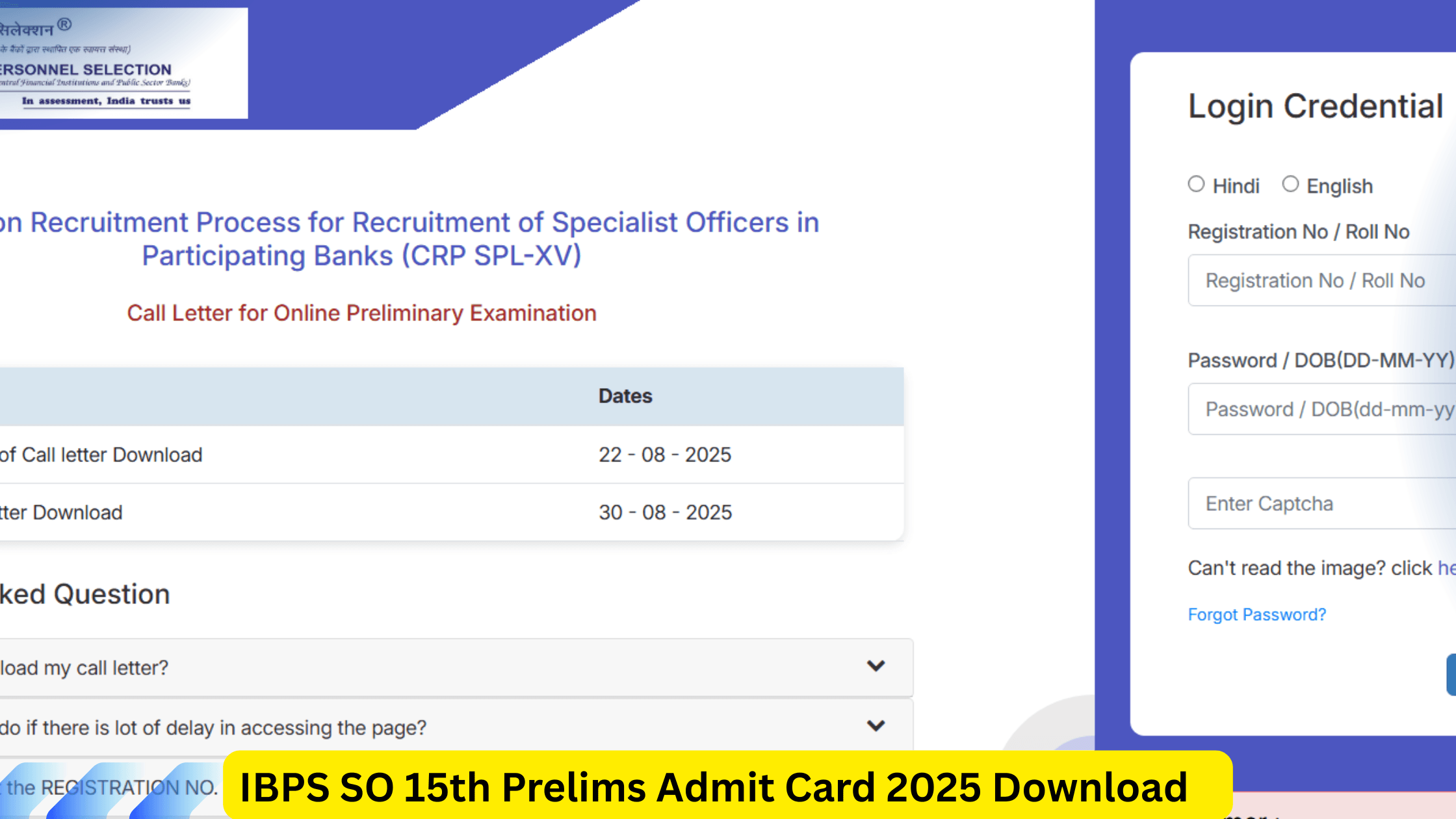 IBPS SO 15th Prelims Admit Card 2025