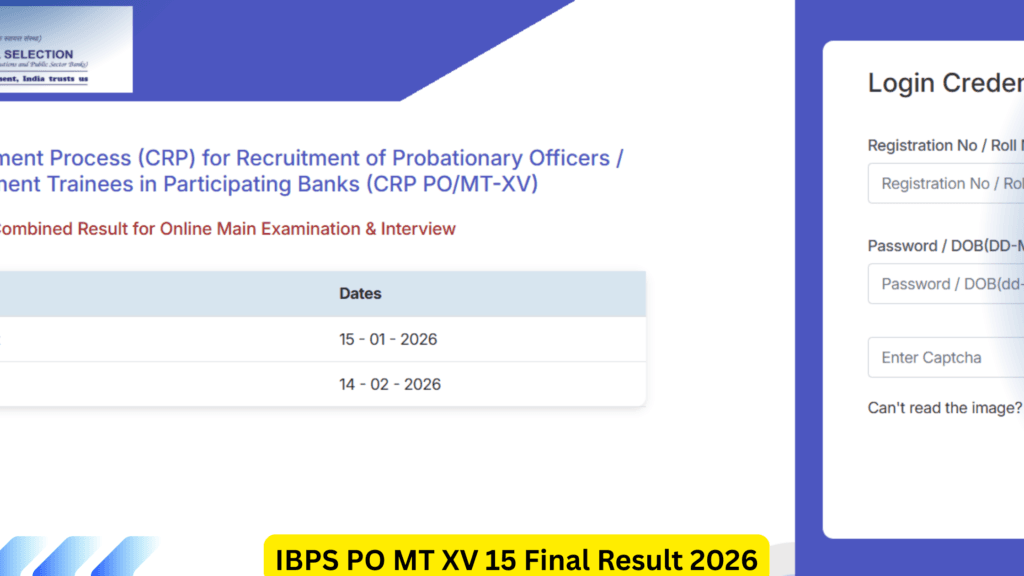 IBPS PO MT XV 15 Final Result 2026