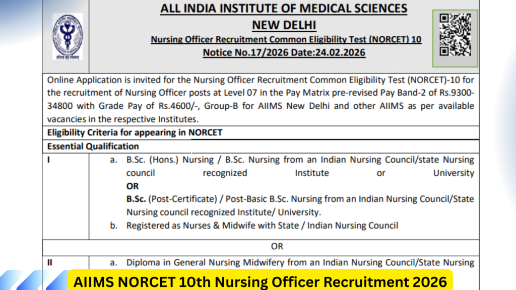AIIMS NORCET 10th Nursing Officer Recruitment 2026: Apply Online Now for 3000+ Posts 4 AIIMS NORCET 10th Nursing Officer Recruitment 2026